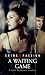 A Waiting Game (Crime & Passion)
