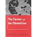 The Farmer and the Obstetrician