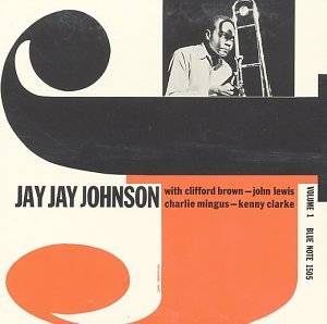 J. J. Johnson - The Eminent J. J. Johnson (vol. 1) - Zortam Music