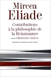 Contributions à la philosophie de la Renaissance