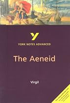 The "Aeneid" (York Notes Advanced)