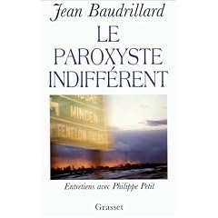 Le paroxyste indiff�rent