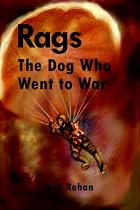 Rags: The Dog Who Went to War