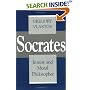 Socrates: Ironist and Moral Philosopher