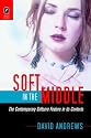 Soft in the Middle: The Contemporary Softcore Feature in Its Contexts