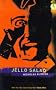 Jello Salad (Mask Noir)