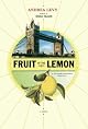 Fruit of the Lemon~Andrea T. Levy
