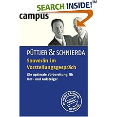 Souverän im Vorstellungsgespräch. Die optimale Vorbereitung für Um- und Aufsteiger (Broschiert)