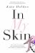 In My Skin: A Memoir
