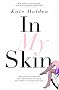 In My Skin: A Memoir