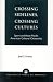 Books : Crossing Sidelines, Crossing Cultures: Sport and Asian Pacific American Cultural Citizenship