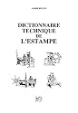 Dictionnaire technique de l'estampe