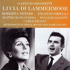 Donizetti - Lucia di Lammermoor, Live at the Met. 1971.