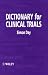 Dictionary for Clinical Trials