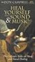 Healing Yourself with Sounds and Music