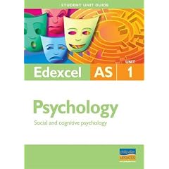 Edexcel Psychology: Unit 1: Social and Cognitive Psychology (Student Unit Guides)