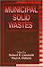 Book Municipal Solid Wastes: Problems and Solutions