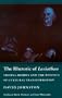 The Rhetoric of Leviathan: Thomas Hobbes and the Politics of Cultural Transformation (Studies in Moral, Political, and Legal Philosophy)