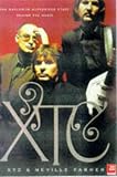 XTC: Song Stories: The Exclusive Authorized Story Behind the Music: Song Stories - The Exclusive and Authorised Story Behind the Music
