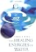 The Healing Energies of Water