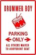 DRUMMER BOY PARKING music novelty sign