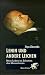 Lenin und andere Leichen: Mein