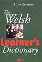 The Welsh Learner's Dictionary / Geiriadur Y Dysgwyr