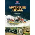 Engen Guide to Adventure Travel in Southern Africa by Jennifer Stern