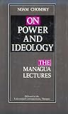 On Power and Ideology: The Managua Lectures