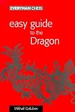 Easy Guide to the Dragon by Mikhail Golubev