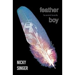 Feather Boy (Blue Peter Book Awards Winner)