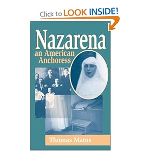 Nazarena: An American Anchoress