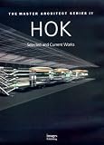 HOK: Selected and Current Works (The Master Architect Series , No 4)