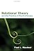 Relational Theory and the Practice of Psychotherapy
