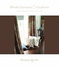 Blinds, Curtains and...