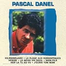 Les Inoubliables De Pascal Danel (best Of)