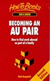 Review How To Books Ltd  / Working as an Au Pair (How to)