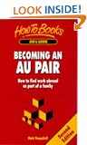 Working as an Au Pair: How to Find and Enjoy Work Abroad as Part of a Family