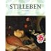 Stillleben: Realit�t und Symbolik der Dinge . Die Stillebenmalerei der fr�hen Neuzeit