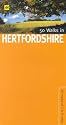 50 Walks in Hertfordshire