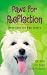 Paws for Reflection: Devotions for Dog Lovers