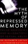 The Myth of Repressed Memory