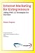 Internet Marketing for Entrepreneurs: Using Web 2.0 Strategies for Success (Small Business Management Collection)