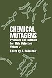 Chemical mutagens : principles and methods for their detection. Vol.2