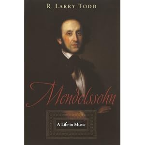Mendelssohn: A Life in Music