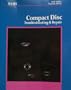 Compact Disc Troubleshooting and Repair