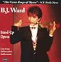Ward: Stand-Up Opera