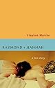 Raymond and Hannah