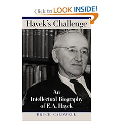 Hayek's Challenge: An Intellectual Biography of F.A. Hayek