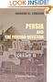 Persia and the Persian Question: Volume 2